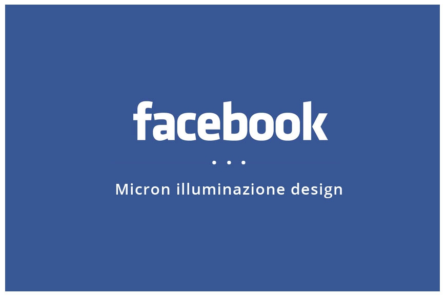 Micron illuminazione on Facebook